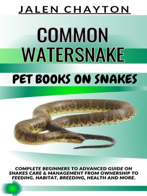 cover image of COMMON WATERSNAKE  PET BOOKS ON SNAKES